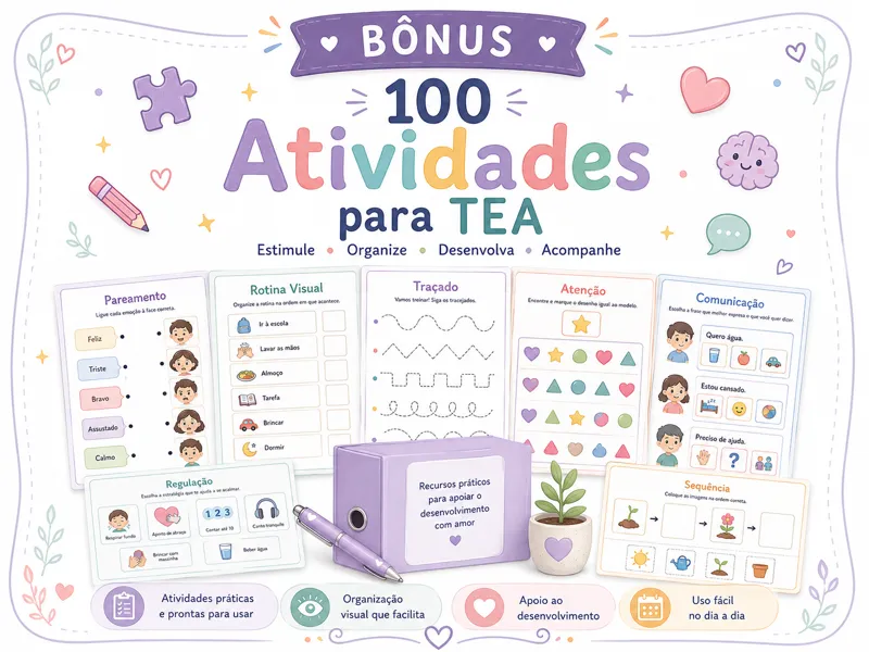 ✨ BÔNUS 6 ✨ - 100 Atividades para TEA